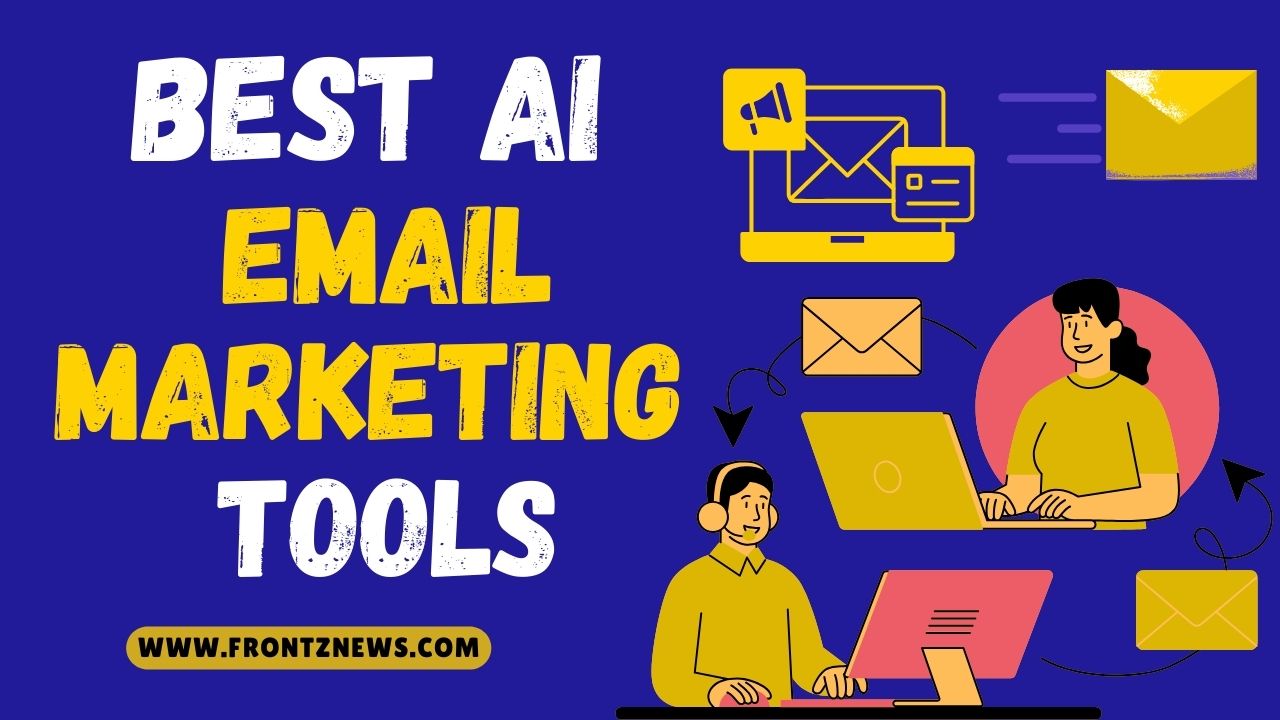 Best AI Email Marketing Tools